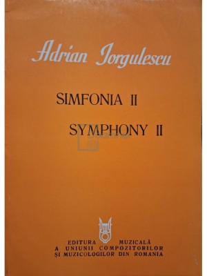 Adrian Iorgulescu - Simfonia II (Editia: 1991) foto