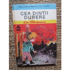 Cea dintai durere - Emil Garleanu (cartonta)