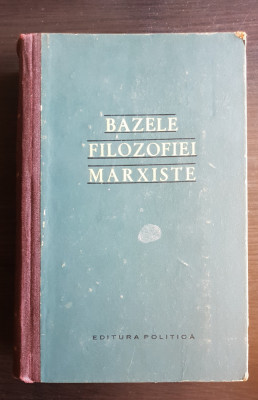 Bazele filozofiei marxiste - F. V. Konstantinov foto