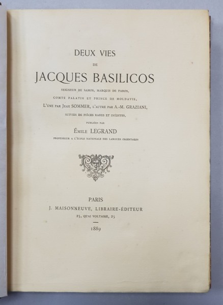 DEUX VIES DE JACQUES BASILICOS , publiee par EMILE LEGRAND