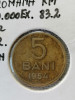 Moneda - 5 bani 1954 - ROMANIA