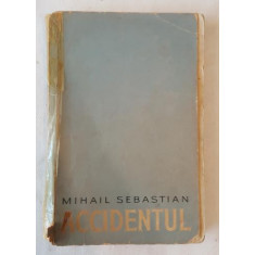 Mihail Sebastian - Accidentul