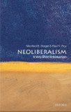 Neoliberalism/ Manfred B. Steger, Ravi K. Roy