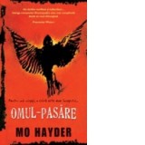 Omul-pasare - Mo Hayder, Carmen Botosaru