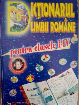 George Dorohoi - Dictionarul limbii romane pentru clasele I-IV (1998) foto