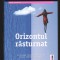 C10181 - ORIZONTUL RASTURNAT - MARC LEVY