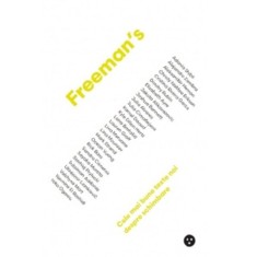 Freeman&#039;s. Cele mai bune texte noi despre schimbare