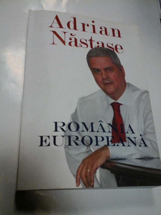 ROMANIA EUROPEANA - ADRIAN NASTASE + CD