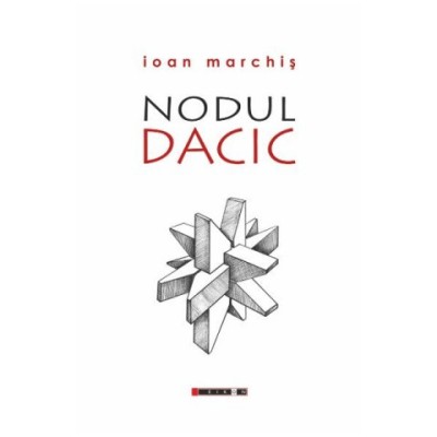 Nodul dacic, Ioan Marchis, Cluj 2014 foto