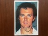 Franz Beckenbauer BRAVO Autogrammkarte foto poza fotbalist cu autograf printat