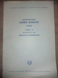 Dictionarul limbii romane (DLR) tomul 6 fascicula 6