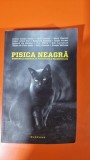 Pisica Nearga. Suspans si Horror in povestirile maestrilor - Dana Ionescu