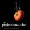 The Professional Chef