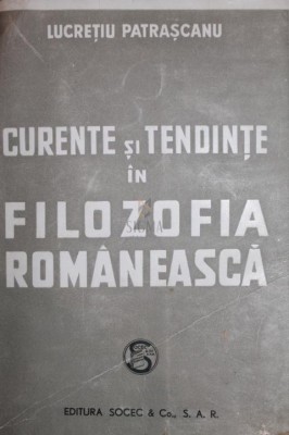 CURENTE SI TENDINTE IN FILOZOFIA ROMANEASCA foto
