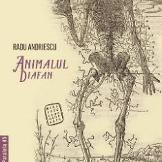 Animalul diafan - Radu Andriescu