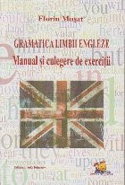Gramatica Limbii Engleze - Manual si culegere de exercitii foto