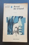 Arcul de triumf - Erich Maria Remarque