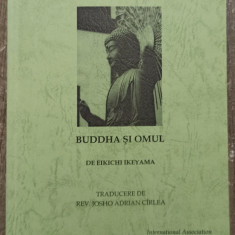 Buddha si omul - Eikichi Ikeyama