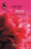 Incest. Din Jurnalul dragostei, necenzurat - Anais Nis - Humanitas Fiction
