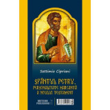 Sfantul Petru, personalitate marcanta a Noului Testament - Settimio Cipriani