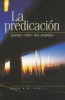 La Predicacion: Puente Entre dos Mundos = I Believe in Preaching