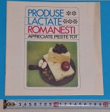 PRODUSE LACTATE ROMANESTI reclama/pliant vechi anul 1969