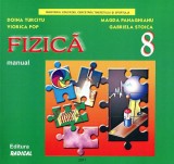 Fizică. Manual pentru clasa a VIII-a - Paperback brosat - Doina Turcitu, Magda Panaghianu, Viorica Pop - Radical, Clasa 8, Fizica