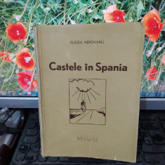 Eugen Herovanu, Castele în Spania, Editura Socec, Bucuresti 1946, 077