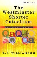The Westminster Shorter Catechism: For Study Classes foto
