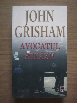 AVOCATUL STRAZII - JOHN GRISHAM foto