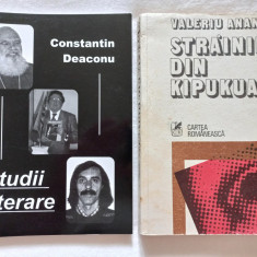 VALERIU ANANIA - STRAINII DIN KIPUKUA + STUDII LITERARE - CONSTANTIN DEACONU