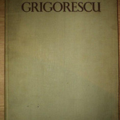 N. GRIGORESCU VOL. I de ACAD. G. OPRESCU , Bucuresti 1961