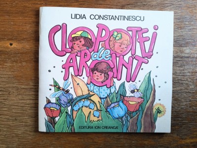 Clopotei de argint - Lidia Constantinescu / R8P5S foto