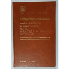 CADRUL LEGISLATIV SI INSTITUTIONAL PENTRU MINORITATILE NATIONALE DIN ROMANIA , 1991