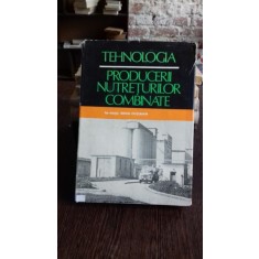 TEHNOLOGIA PRODUCERII NUTRETURILOR COMBINATE - MIHAI CUTUHAN