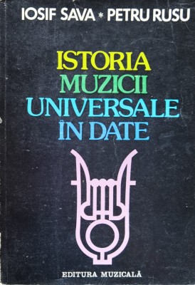 Istoria Muzicii Universale In Date - Iosif Sava Petru Rusu , F13 foto