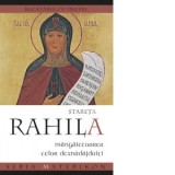 Stareta Rahila, mangaietoarea celor deznadajduiti. Bucataria cu ingeri - Anca Sarbulescu, Serghei Lebedev