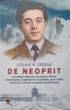DE NEOPRIT. INCREDIBILA CALATORIE A LUI SIGGI B. WILZIG, SUPRAVIETUITOR AL LAGARULUI DE LA AUSCHWITZ, CARE -244755
