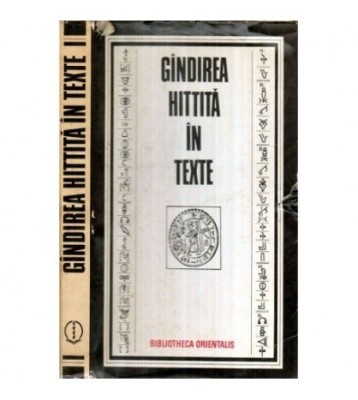 - Gindirea hittita in texte - 120664 foto
