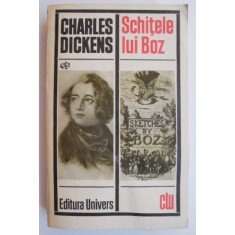 Schitele lui Boz - Charles Dickens