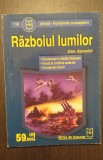 RAZBOIUL LUMILOR - EXTRATERESTRII, INVAZII, CONSPIRATII - DAN APOSTOL