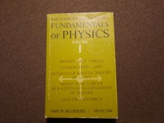B. M. Yavorsky - Fundamentals of Physics VOLUMUL 1 IMPECABILA