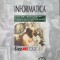 INFORMATICA MANUAL PENTRU CLASA A IX-A - Rosca