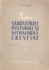 Despre Sarbatorile, Posturile Si Ritualurile Crestine - D. I. Sidorov, Bucuresti 1960, 152 pagini