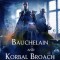 Bauchelain and Korbal Broach