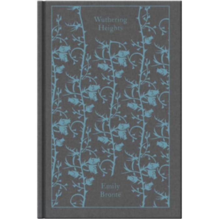 Wuthering Heights - Penguin Clothbound Classics - Emily Bronte