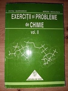 Exercitii si probleme de chimie vol 2- Petru Budrugeac, Mircea Niculescu foto