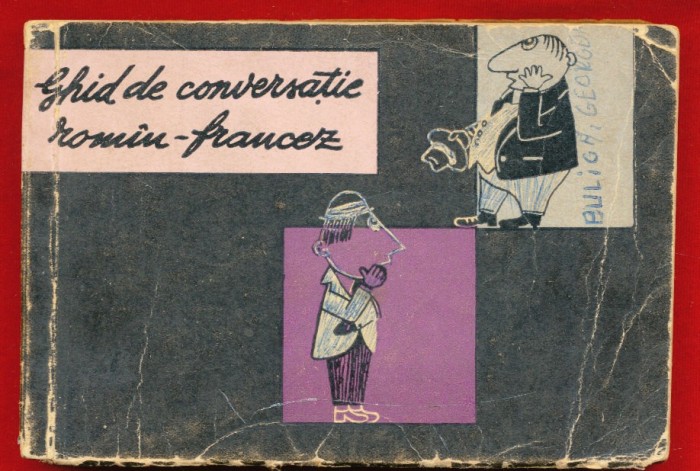 Sorina Bercescu &quot;Ghid de conversatie roman - francez&quot; - Editura Stiintifica, 1964