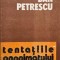 Tentatiile anonimatului - Dan Petrescu