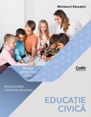 Educatie civica. Manual pentru clasa a IV-a. Editia 2021/Maria Luana Lacatus, Carmen Rodica Burcea-Iancu